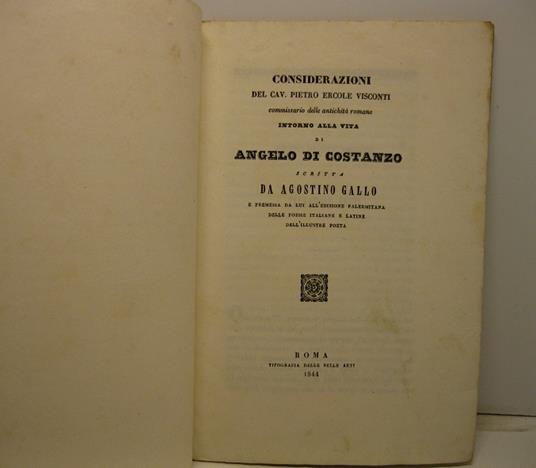 Considerazioni intorno alla vita di Angelo di Costanzo scritta da Agostino Gallo e premessa da lui all'edizione palermitana delle poesie italiane e latine dell'illustre poeta - copertina