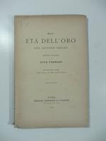 Della eta' dell'oro del genere umano. Discorsi e pensieri