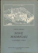 Nove madrigali a cinque voci