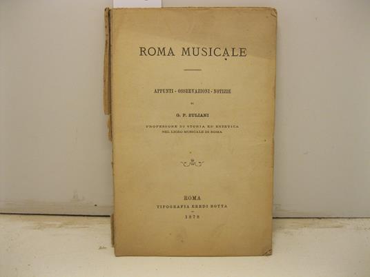 Roma musicale. Appunti-osservazioni-notizie - copertina