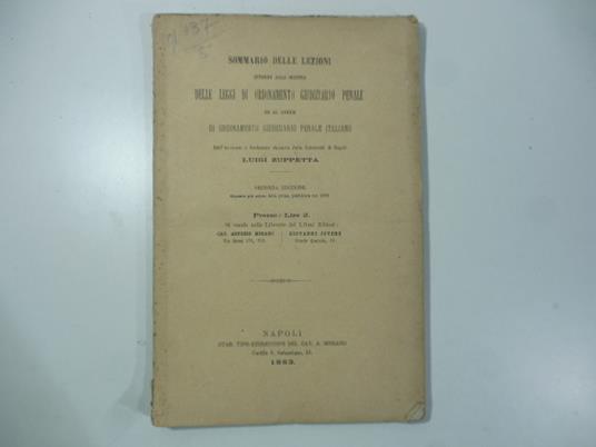 Sommario delle lezioni intorno alla scienza delle leggi di ordinamento giudiziario penale ed al codice di ordinamento giudiziario penale italiano - copertina