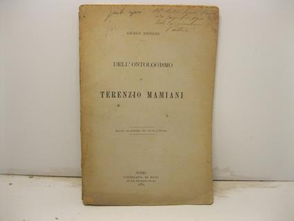 Dell'ontologismo di Terenzio Mamiani. Estratto dal periodico Gli Studi in Italia - Angelo Angelini - copertina