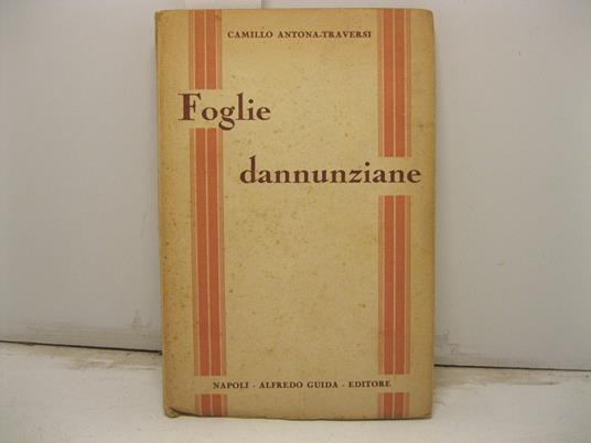 Foglie dannunziane - Camillo Antona Traversi - copertina