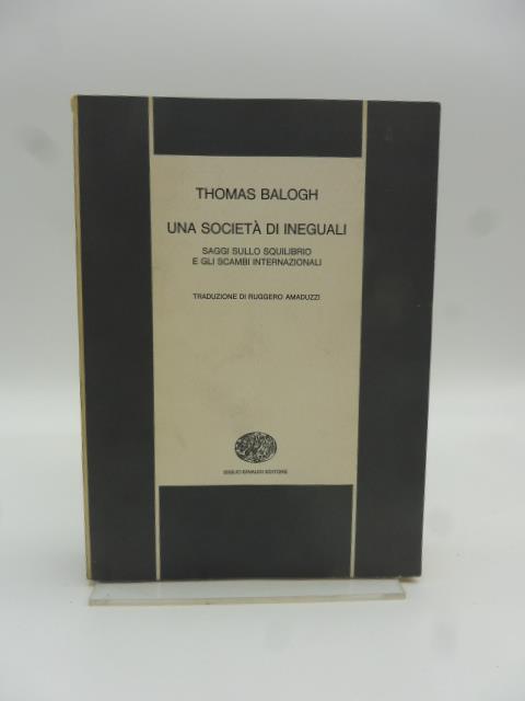 Una societa' di ineguali - Thomas Balogh - copertina