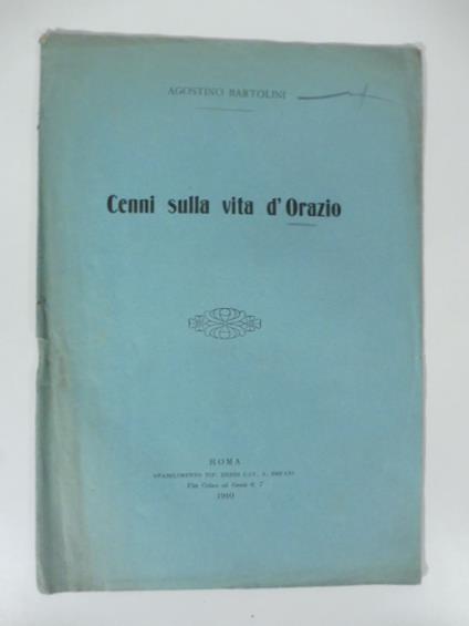 Cenni sulla vita d'Orazio - Agostino Bartolini - copertina