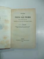 Viaggio da Torino alle piramidi fatto nell'autunno del 1843 corredato di una carta della gran piramide di Cheope