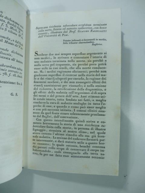 Sopra una tisichezza tubercolare scrofolosa terminata colla morte, istoria ed autossia cadaverica ... prof. G. Barzellotti. (Stralcio da: Nuovo giornale de' letterati. N. 56. 1831) - Giacomo Barzellotti - copertina