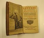 Les lettres du Cardinal Bentivoglio sur diverses matieres de politique et autres importants sujets: ecrites aux premiers Princes de l'Europe et a' plusieurs personnes considerables pea leur scavoir et par leurs emplois. Traduites en francois avec l'i