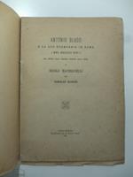 Antonio Blado e la sua stamperia in Roma (nel secolo XVI) con notizie sulla edizione principe delle opere di Nicolo' Machiavelli