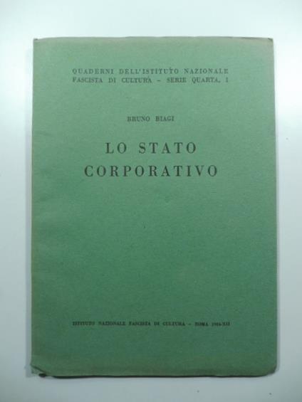 Lo stato corporativo - Bruno Biagi - copertina