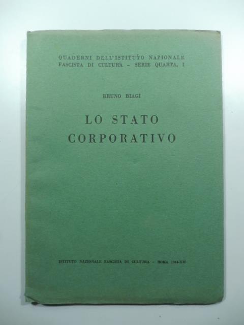 Lo stato corporativo - Bruno Biagi - copertina