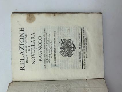 Relazione della giurisdizione di Novellara e Bagnolo del modo con cui concorrono alle generali bonificazioni, e proporzione rispettiva delli giurisdizionarj ed interessati esteri al collettamento delle spese. (Segue): Relazione della giurisdizione di - Lodovico Bolognini - copertina