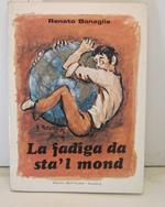 La fadiga da sta'l mond