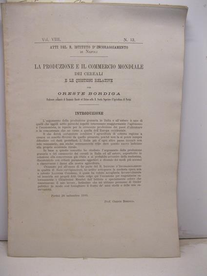 La produzione e il commercio mondiale dei cereali e le quistioni relative - Oreste Bordiga - copertina