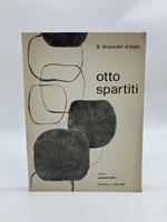 Otto spartiti