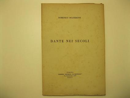 Dante nei secoli - Domenico Bulferetti - copertina