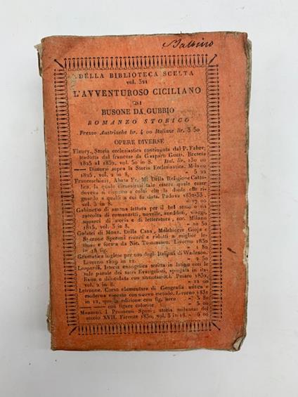 Fortunatus Siculus o sia L'avventuroso ciciliano di Busone da Gubbio. Romanzo storico.. - Busone da Gubbio - copertina