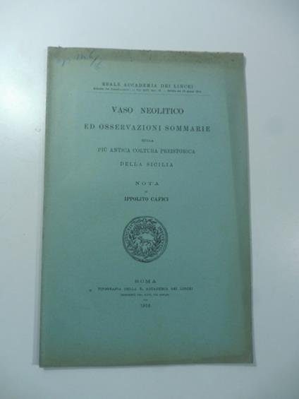 Vaso neolitico ed osservazioni sommarie sulla piu' antica coltura preistorica della Sicilia - Ippolito Cafici - copertina