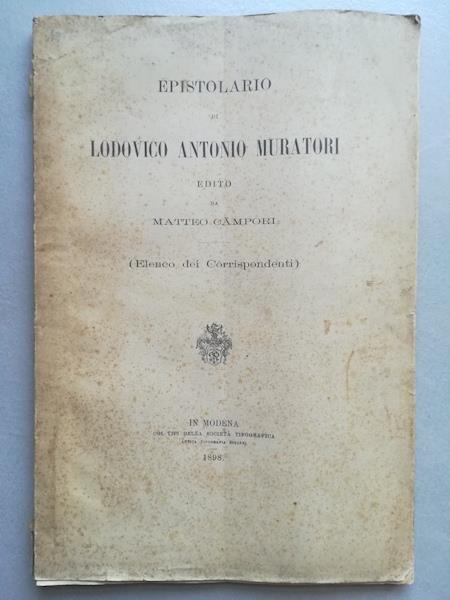 Epistolario di Ludovico Antonio Muratori edito da Matteo Campori (elenco dei corrispondenti) - Matteo Campori - copertina