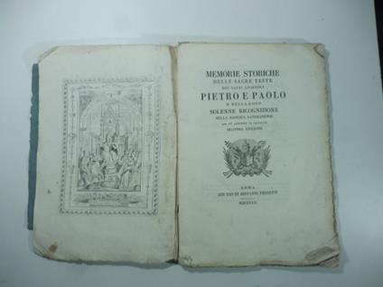 Memorie storiche delle sacre teste dei santi Apostoli Pietro e Paolo e della loro solenne ricognizione nella Basilica Lateranense Seconda edizione - Francesco Cancellieri - copertina