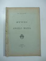 Studi su Angelo Mazza