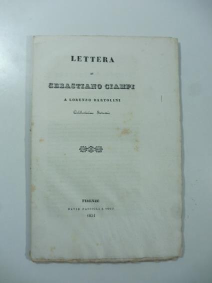 Lettera di Sebastiano Ciampi a Lorenzo Bartolini celebratissimo statuario - Sebastiano Ciampi - copertina