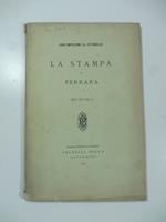 La stampa in Ferrara. Memoria