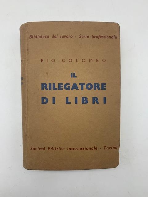 Il rilegatore di libri - Pio Colombo - copertina