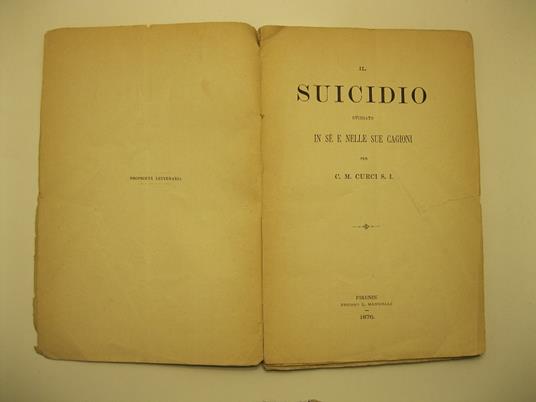 Il suicidio studiato in se' e nelle sue cagioni - Carlo Maria Curci - copertina