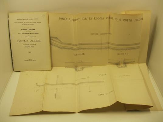 Esercitazioni pratiche di costruzioni 1868-69. Canale sussidiario del Canale Cavour presso Saluggia. Dissertazione presentata alla Commissione esaminatrice della R. Scuola d'applicazione per gli Ingegneri in Torino da Angelo Demezzi da Moncalieri per - Angelo Demezzi - copertina