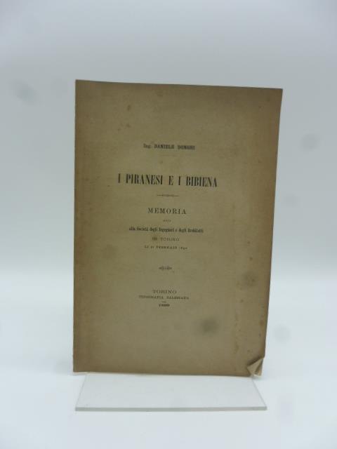 I Piranesi e i Bibiena. Memoria letta alla Societa' degli Ingegneri e degli Architetti in Torino - Daniele Donghi - copertina