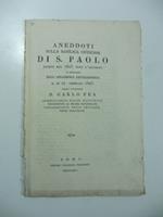 Aneddoti sulla Basilica Ostiense di S. Paolo riuniti nel 1823 dopo l'incendio e recitati nell'Accademia archeologica il di' 27 gennaio 1825