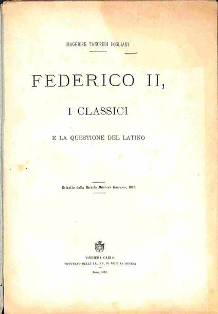 Federico II, i classici e la questione del latino - Tancredi Fogliani - copertina