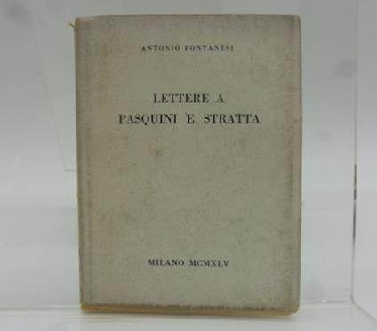 Lettere a Pasquini e Stratta - Antonio Fontanesi - copertina