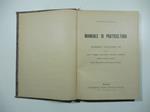 Manuale di praticoltura e descrizione, coltivazione, usi delle piante foraggere, graminacee, alimentari, industriali, oleifere, tintorie, tanniche, tessili, filamentose, economiche e forestali