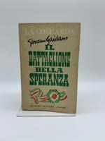 Il battaglione della speranza. L'Accademia Militare di Torino 1816-1916