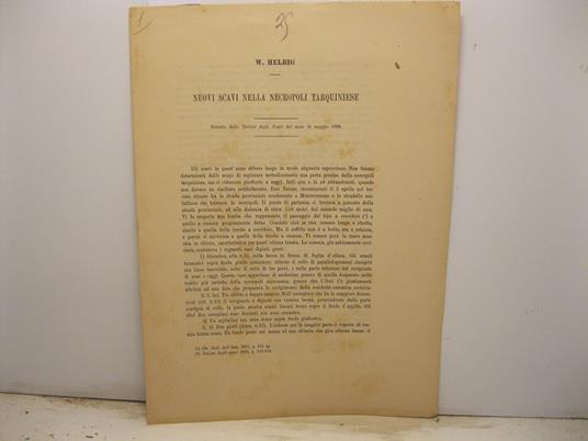 Nuovi scavi nella necropoli tarquiniese. Estratto dalle Notizie degli Scavi del mese di maggio 1896 - W. Helbig - copertina