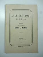 Agli elettori di Biella. Lettera del generale Alfonso La Marmora