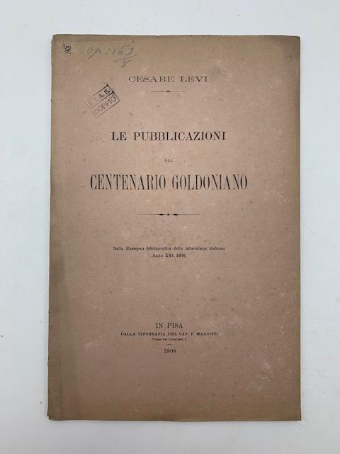 Le pubblicazioni del centenario goldoniano - Cesare Levi - copertina