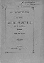 Sopra il diritto dell'Unita' italiana. Alla Maesta' di Vittorio Emanuele II re d'Italia. Orazione. Seconda edizione