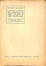 Il concetto economico della reintegrazione dei capitali e del calcolo del reddito imponibile agrario