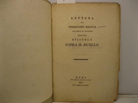 Lettera di Ferdinando Malvica che serve di appendice alla sua epistola sopra il duello - Ferdinando Malvica - copertina