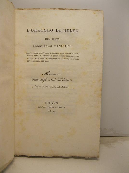 L' oracolo di Delfo. Memoria tratta dagli Atti dell'Istituto. Edizione seconda riveduta dall'autore - Francesco Mengotti - copertina