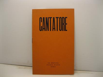 Domenico Cantatore. La Medusa. Studio d'Arte-Roma - Alfredo Mezio - copertina