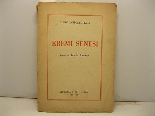 Eremi senesi - Piero Misciatelli - copertina