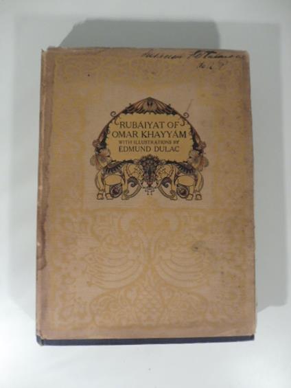 Rubaiyat of Omar Khayyam rendered into English Version by Edward Fitzgerald with illustrations by Edmund Mulac - Khayyam Omar - copertina