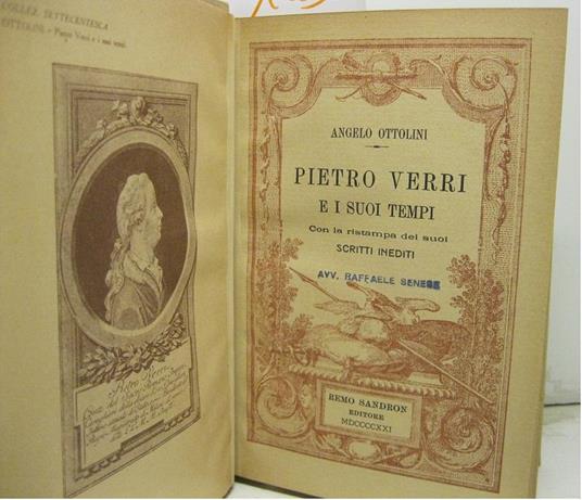 Pietro Verri e i suoi tempi con la ristampa dei suoi scritti inediti - Angelo Ottolini - copertina