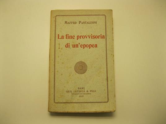 La fine provvisoria di un'epopea - Maffeo Pantaleoni - copertina