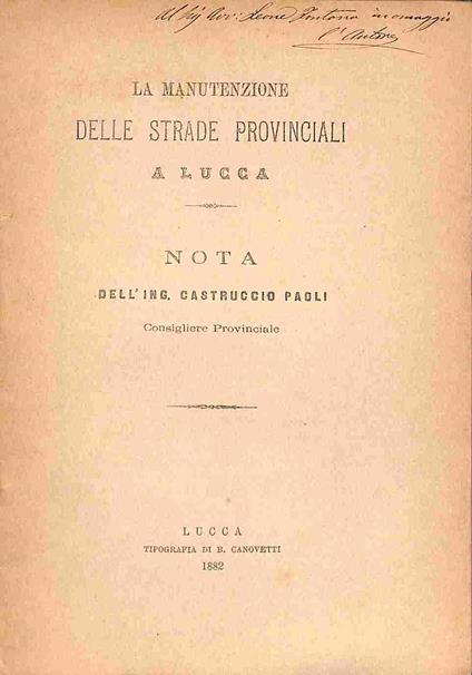 La manutenzione delle strade provinciali a Lucca. Nota - Castruccio Paoli - copertina