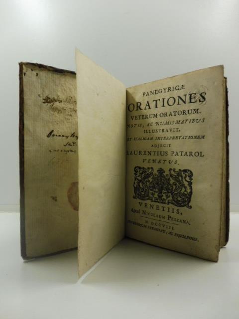 Panegyricae orationes veterum oratorum notis, ac numismatibus illustravit et italicam interpretationem adjecit laurentius Patarol venetus - Lorenzo Patarol - copertina